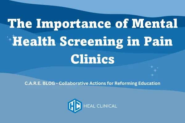 Why Every Pain Clinic Should Screen for Depression and Anxiety—And How to Do It Without Adding Work