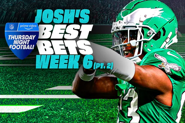 Josh's TNF Bets Week 6 (Pt. 2)
