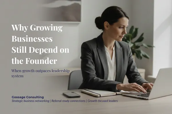 Why Growing Businesses Still Depend on the Founder (And How to Break the Bottleneck)