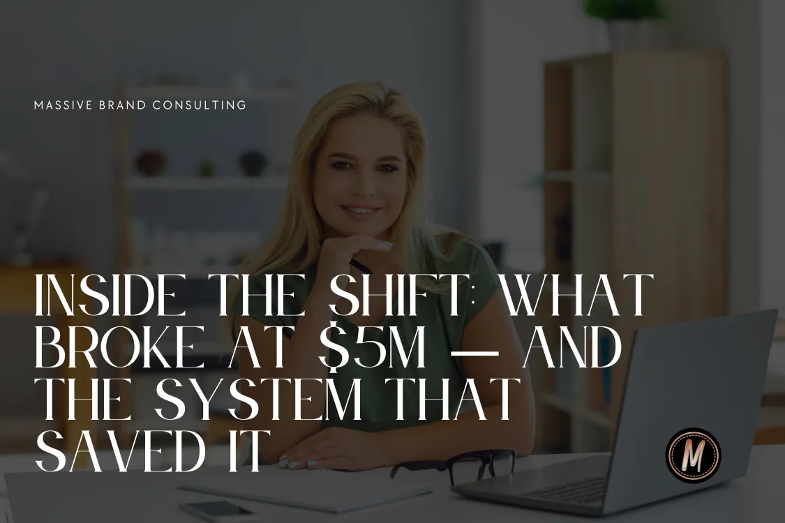 Inside the Shift: What Broke at $5M — and the System That Saved It