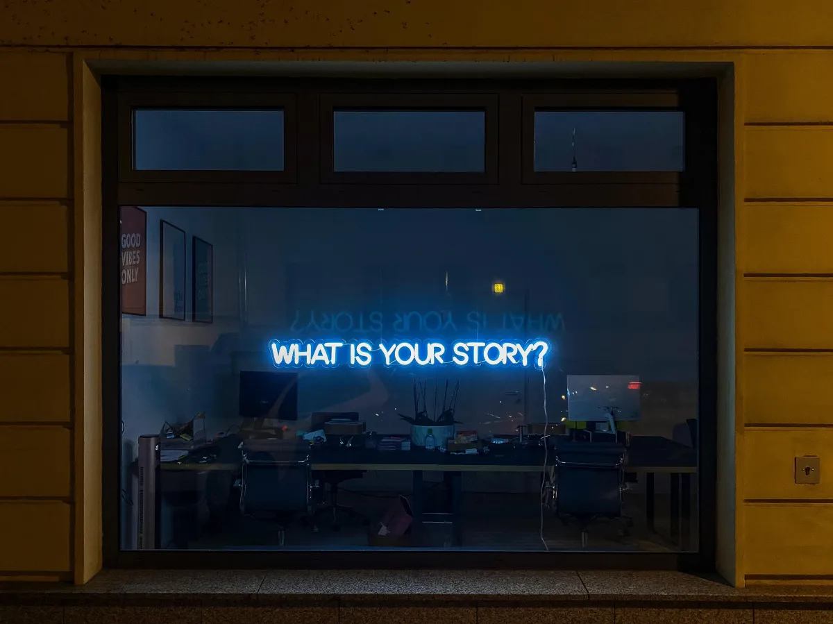 Whats your story?