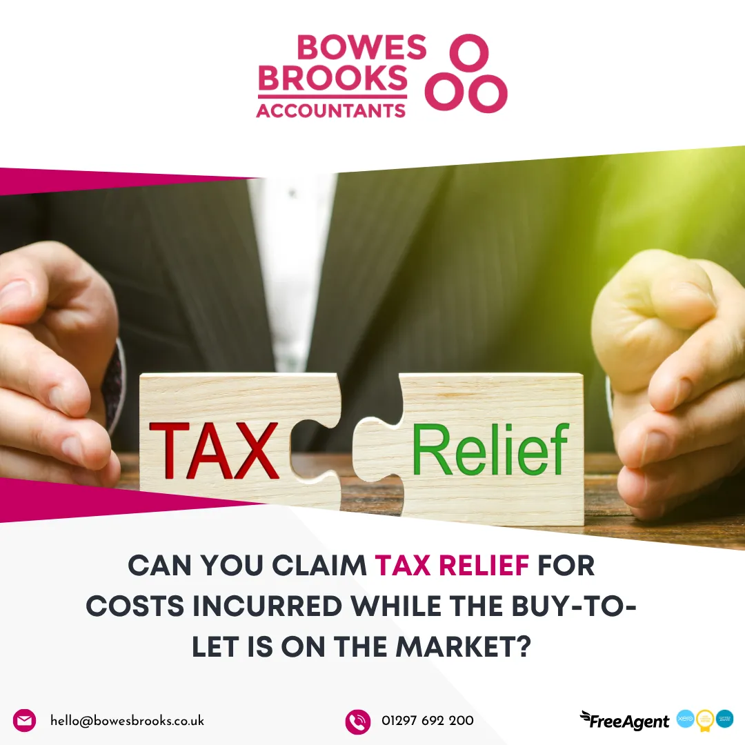 Can you claim tax relief for costs incurred while the buy-to-let is on the market?