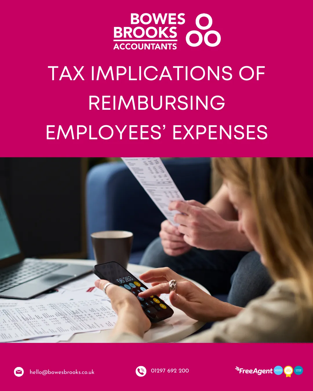Bowes Brooks Accountants cover image titled ‘Tax implications of reimbursing employees’ expenses’ explaining when reimbursements are tax-free, when they’re taxable, and new exemptions from 6 April 2026 for eye tests, flu vaccines and homeworking equipment.
