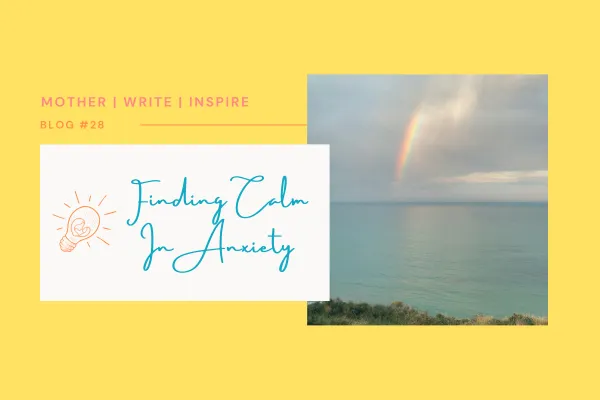 Finding Calm In Anxiety: Verses & Encouragements To Help Take Back Control