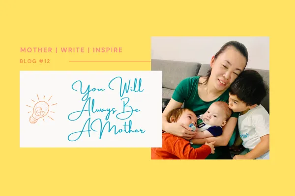 You Will Always Be A Mother