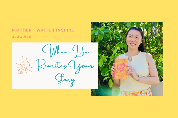 When Life Rewrites Your Story