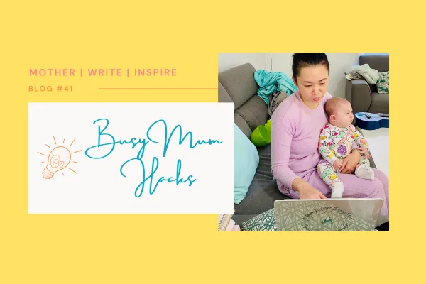 Busy Mum Hacks