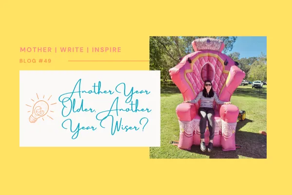 Another Year Older, Another Year Wiser?