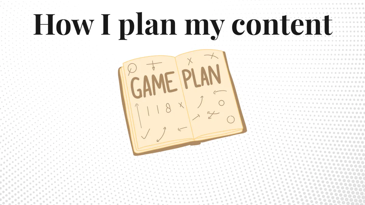 CONVERITIFED How I plan my content