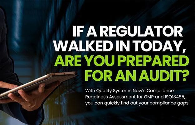 Get a Free Compliance Readiness Assessment from Quality Systems Now