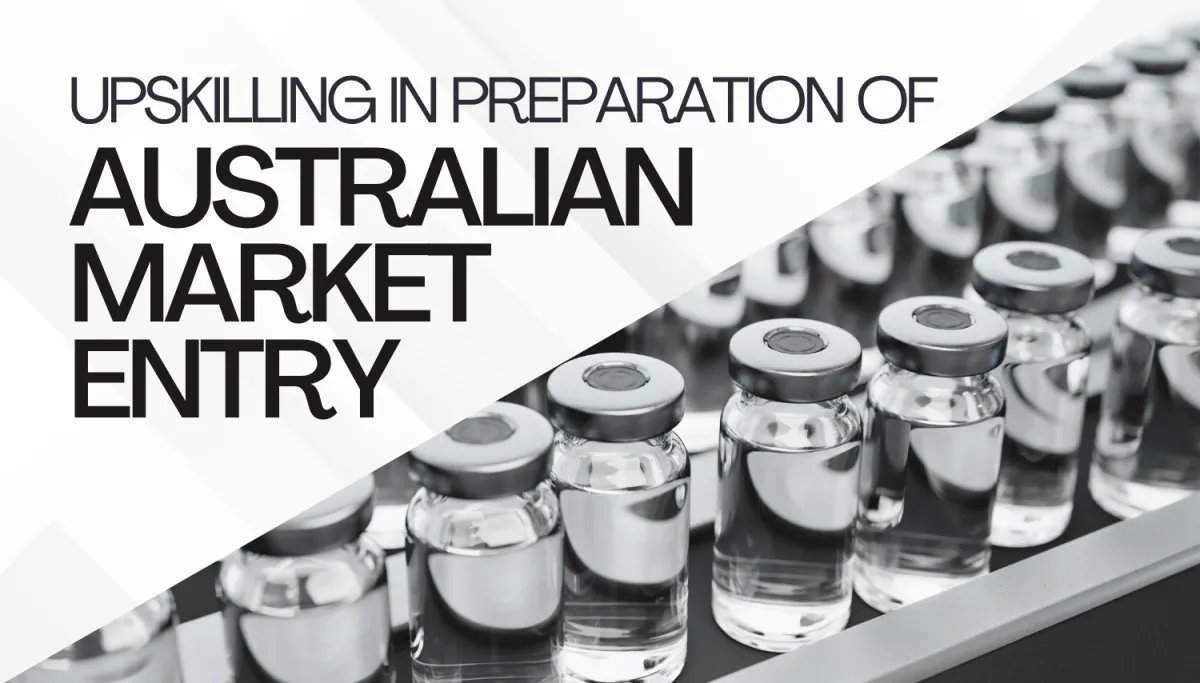 Upskilling in Preparation of Australian Market Entry