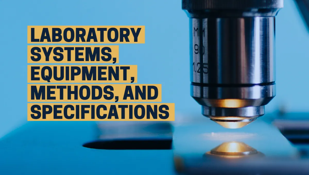 Laboratory Systems, Equipment, Methods, and Specifications: Foundations of GMP Compliance and Product Quality