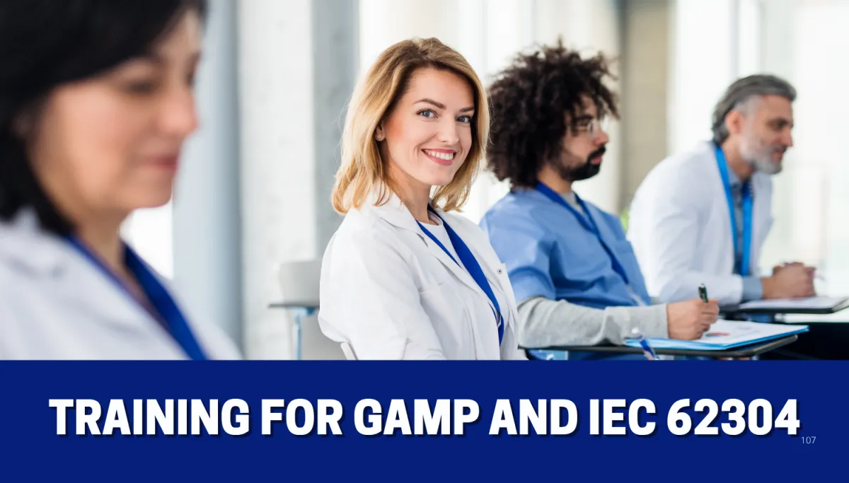 Training for GAMP and IEC 62304