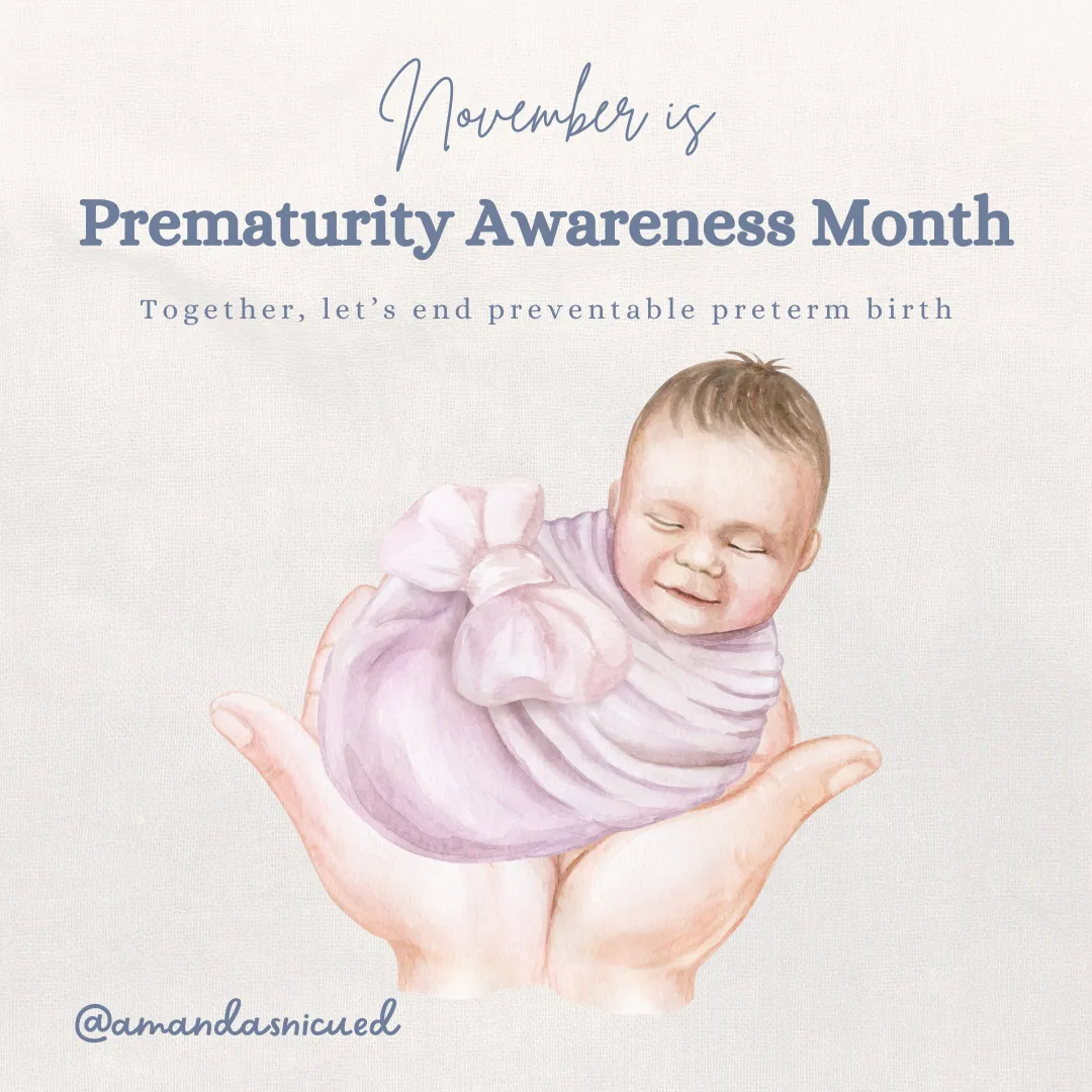 Prematurity Awareness Month