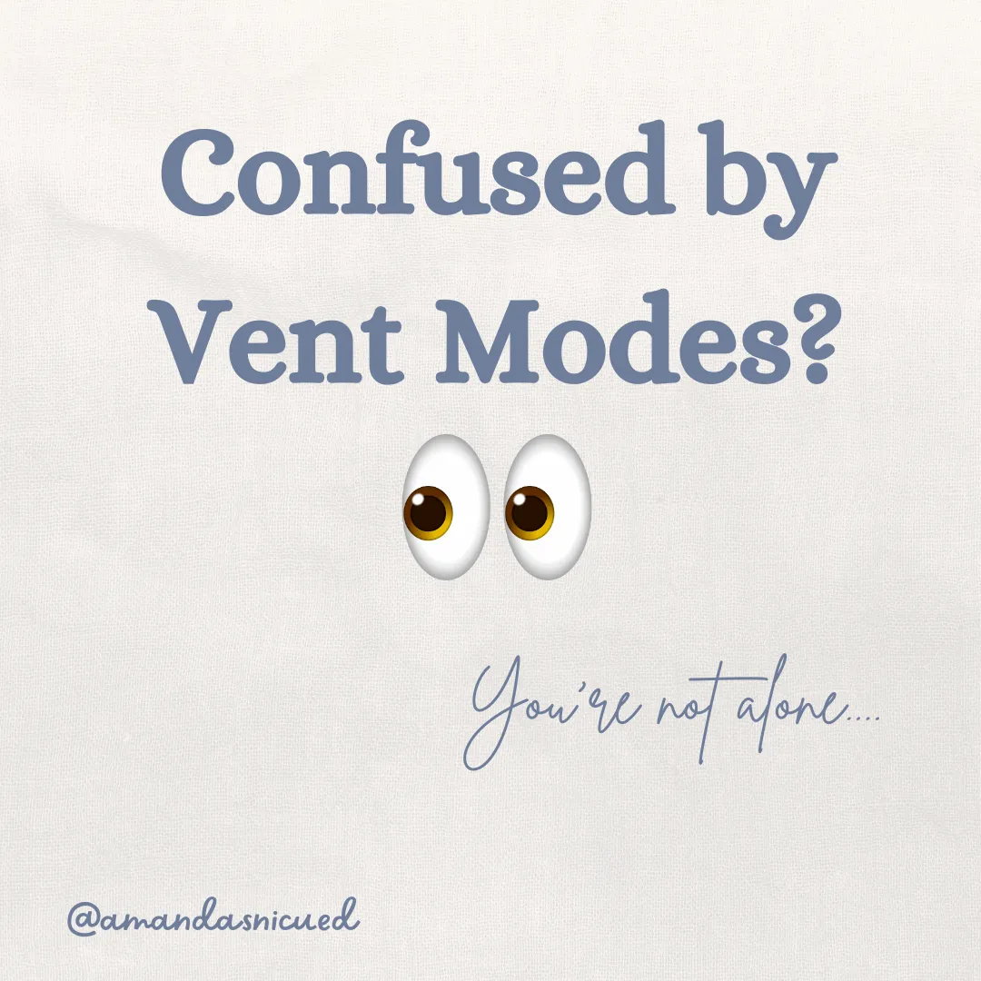 white background, grey text saying "confused by vent modes"