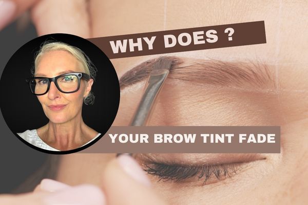 Why Your Brow Tint Fades Too Fast