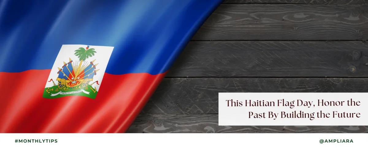 My Flag, My Foundation: Wealth Strategies in Honor of Haitian Flag Day