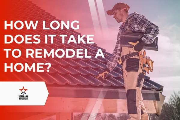 How Long Does It Take to Remodel a Home?