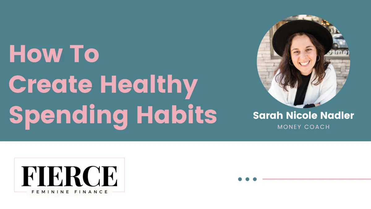 How To Create Healthy Spending Habits