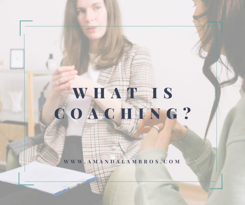 What is Coaching?
