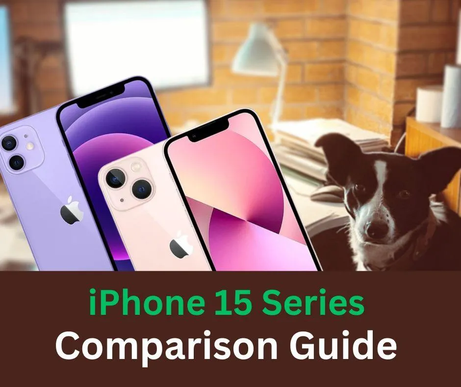 iPhone 15 Model Comparison UK: Which Model Offers Best Value in 2025?