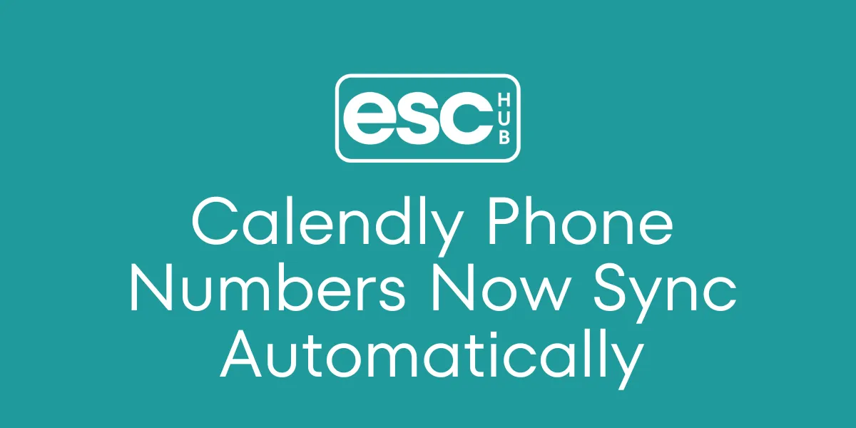 Calendly Phone Numbers Now Sync Automatically