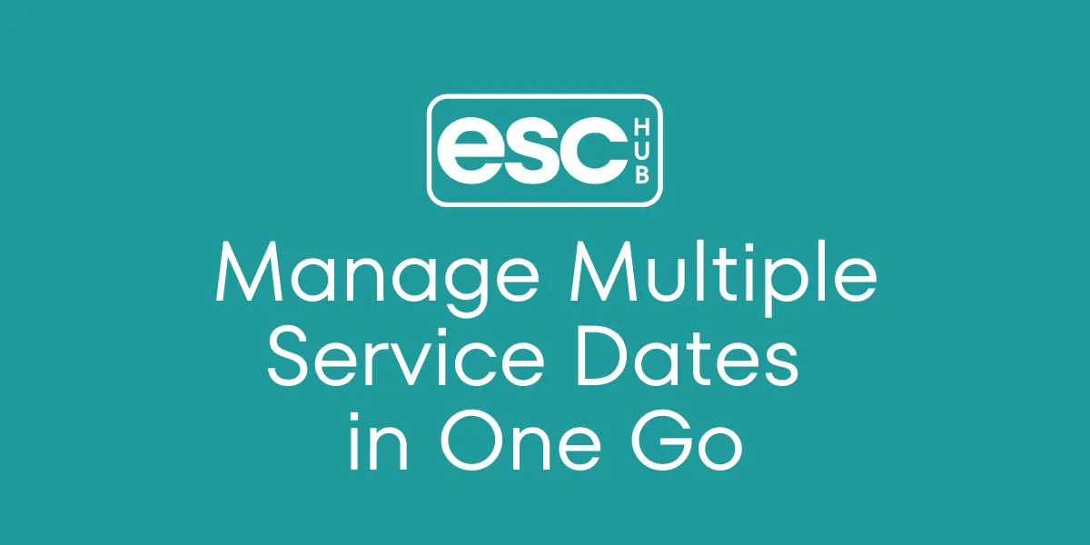 Manage Multiple Service Dates in One Go