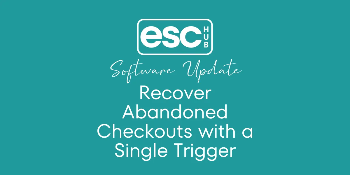 Recover Abandoned Checkouts with a Single Trigger