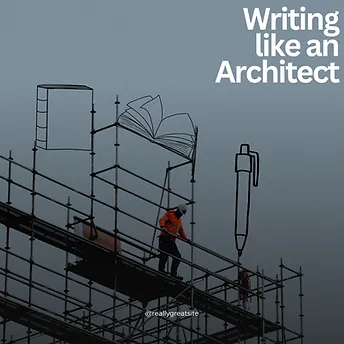 How to Write like an Architect