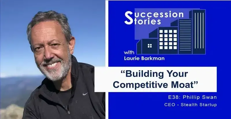 E38: Building Your Competitive Moat with Phillip Swan