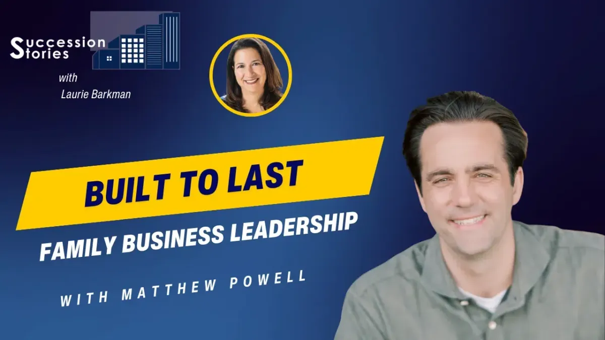 179: Built to Last: Family Business Leadership