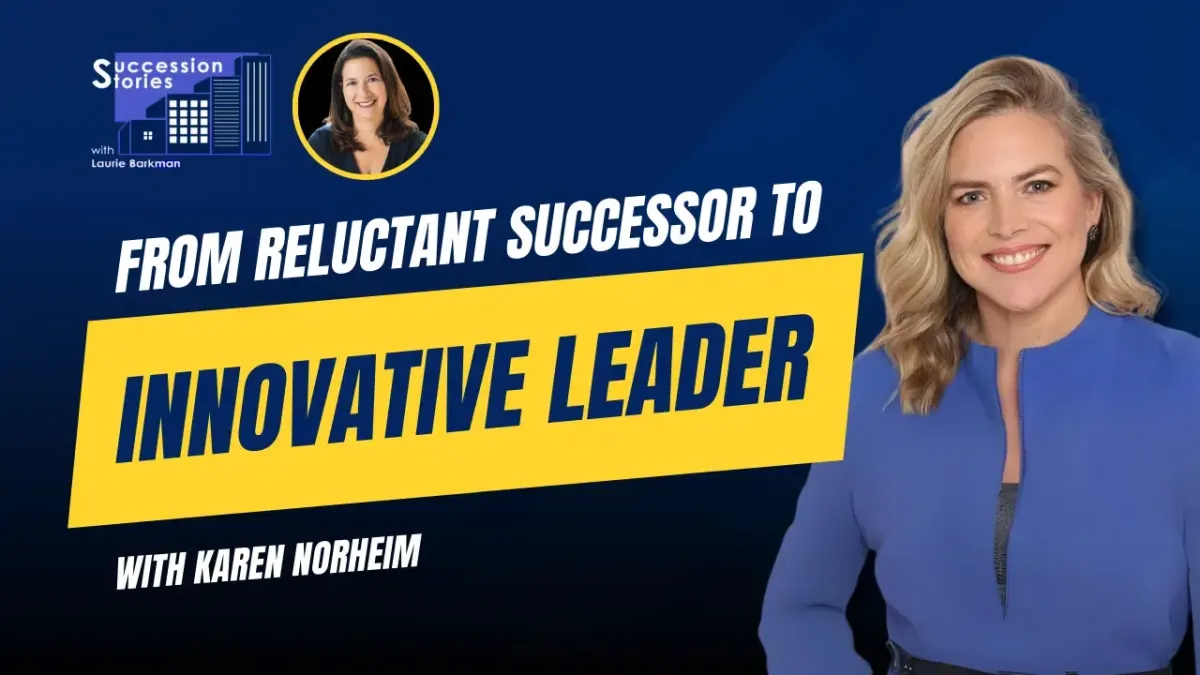 171: From Reluctant Successor to Innovation Leader, Karen Norheim
