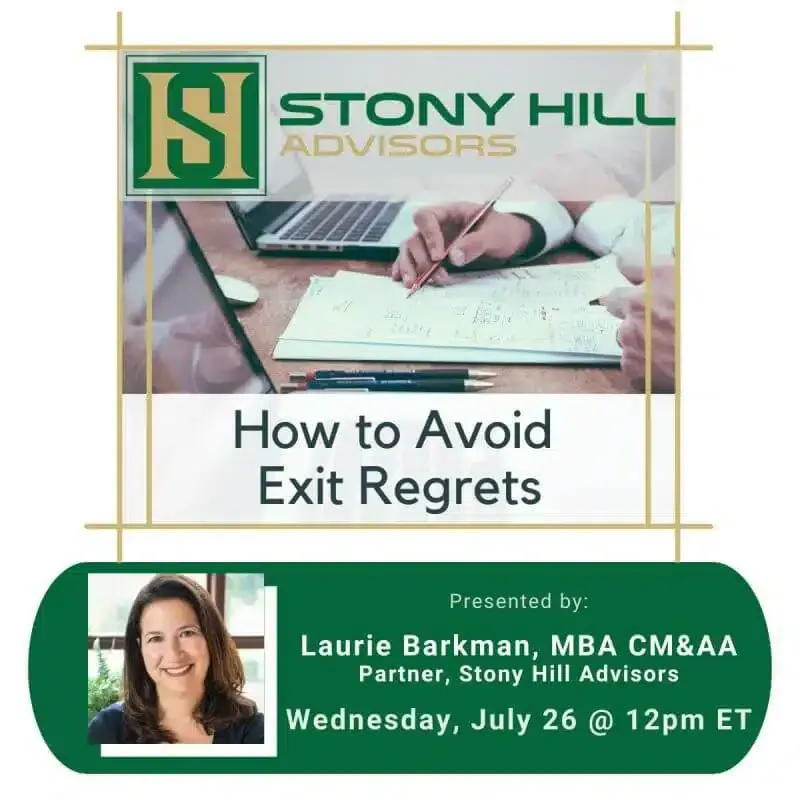 How to Avoid Exits Regrets with Laurie Barkman, Stony Hill Advisors [Video]

