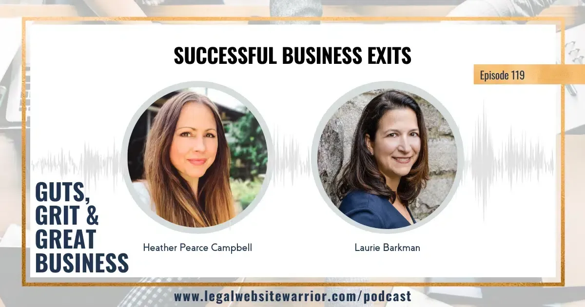 Successful Business Exits – Guts, Grit and Great Business Podcast 