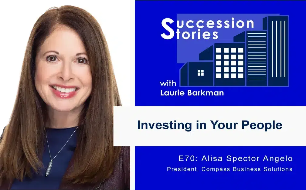 70: Investing in Your People – Alisa Spector Angelo 