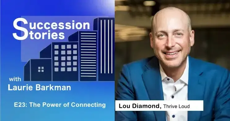 E23: The Power of Connecting with Lou Diamond