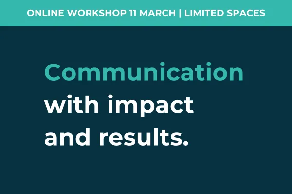 Communication with impact and results