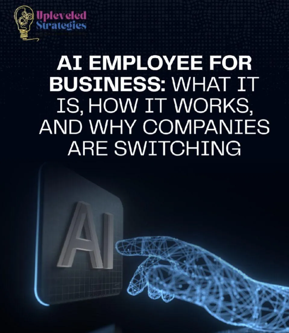 AI Employee for Business: What It Is, How It Works, and Why  Companies Are Switching