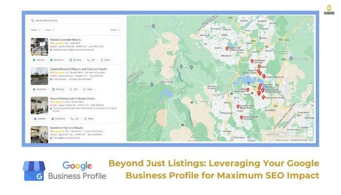 Beyond Just Listings: Leveraging Your Google Business Profile for Maximum SEO Impact