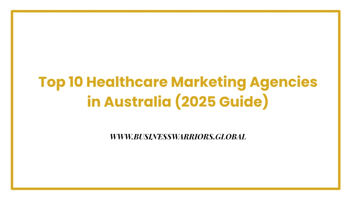 Top 10 Healthcare Marketing Agencies in Australia