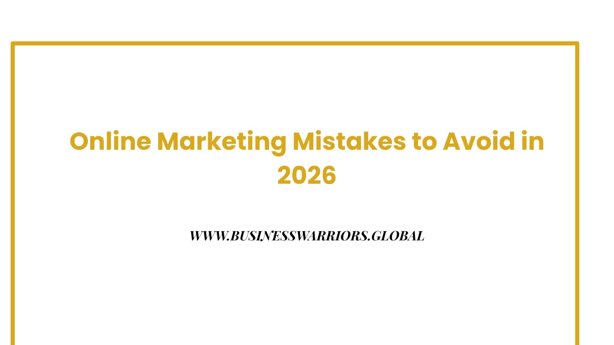 Online Marketing Mistakes to Avoid in 2026