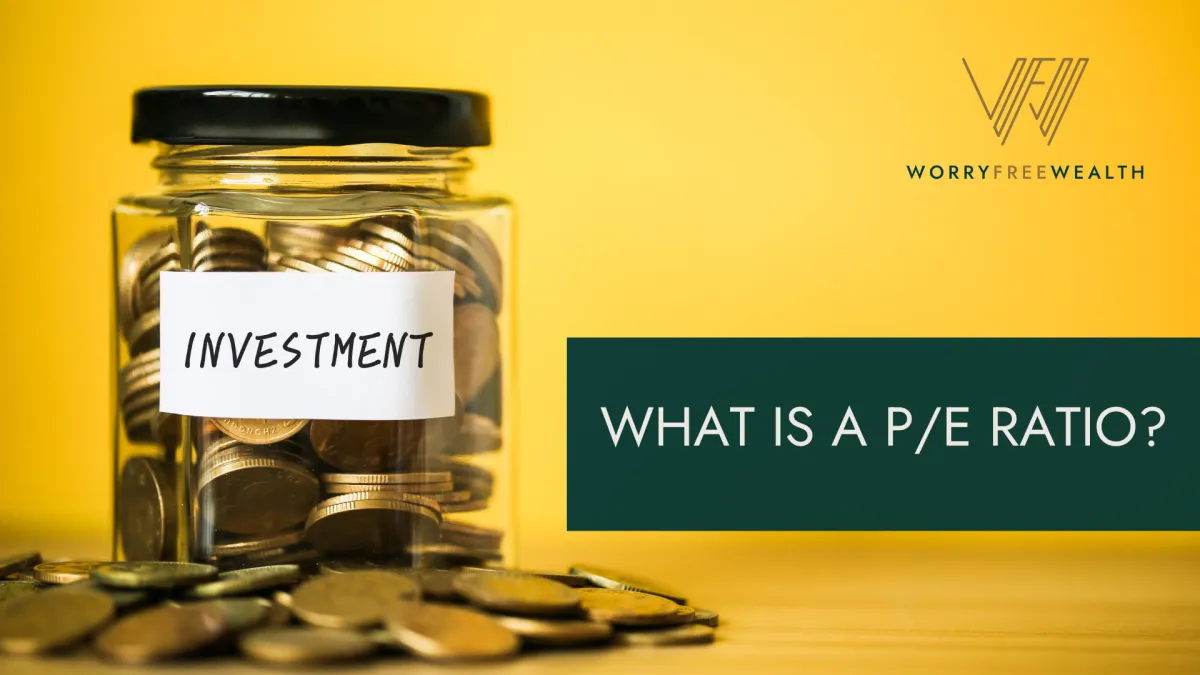 What is a P/E ratio?
