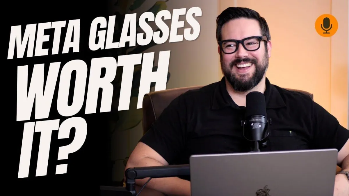Isaac with Launching Pros wearing Meta Ray Ban Glasses with title Meta Glasses Worth It?
