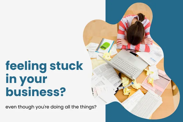 Feeling Stuck?