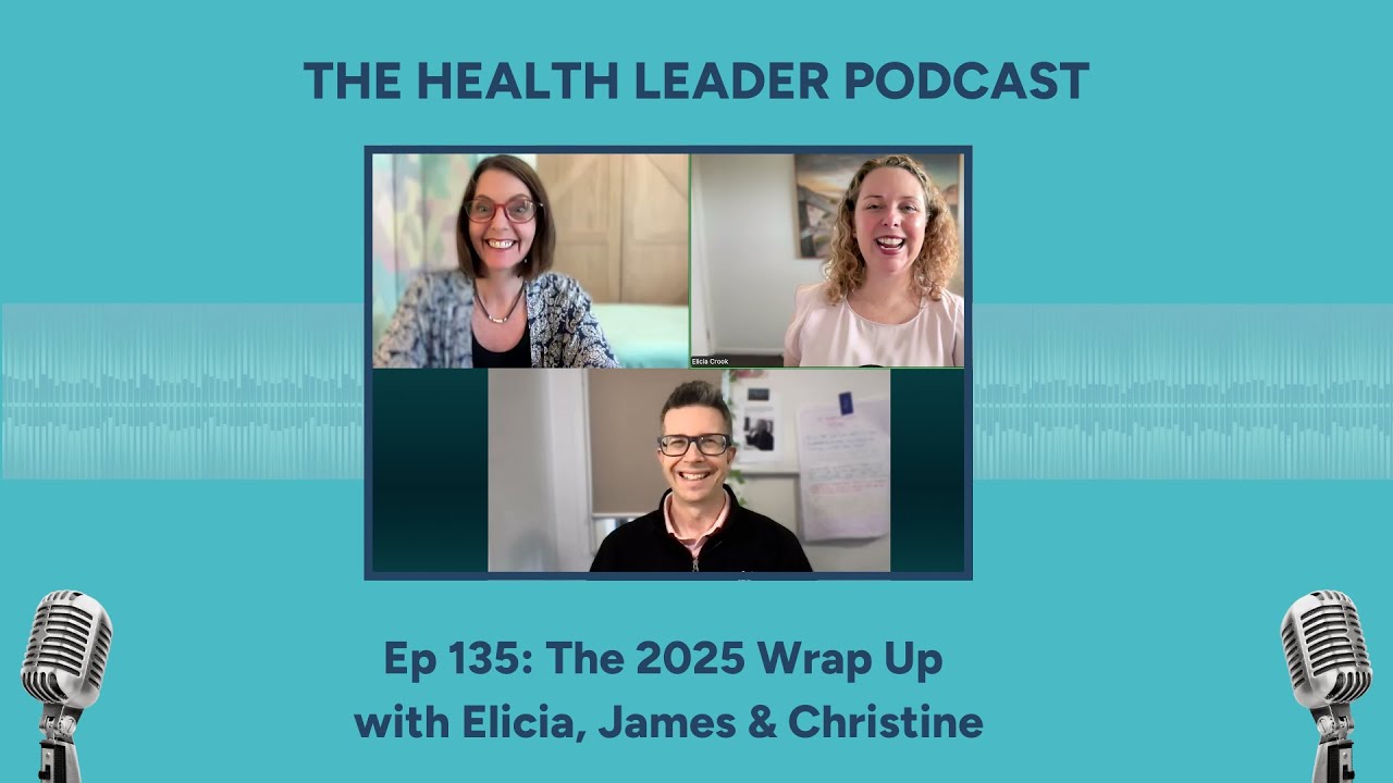 2025 Wrap Up - The Health Leader Co