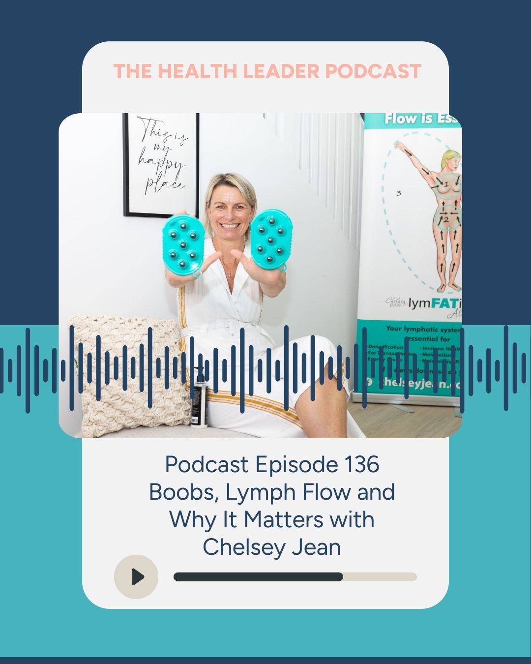 Ep 136: Boobs, Lymph Flow and Why It Matters with Chelsey Jean