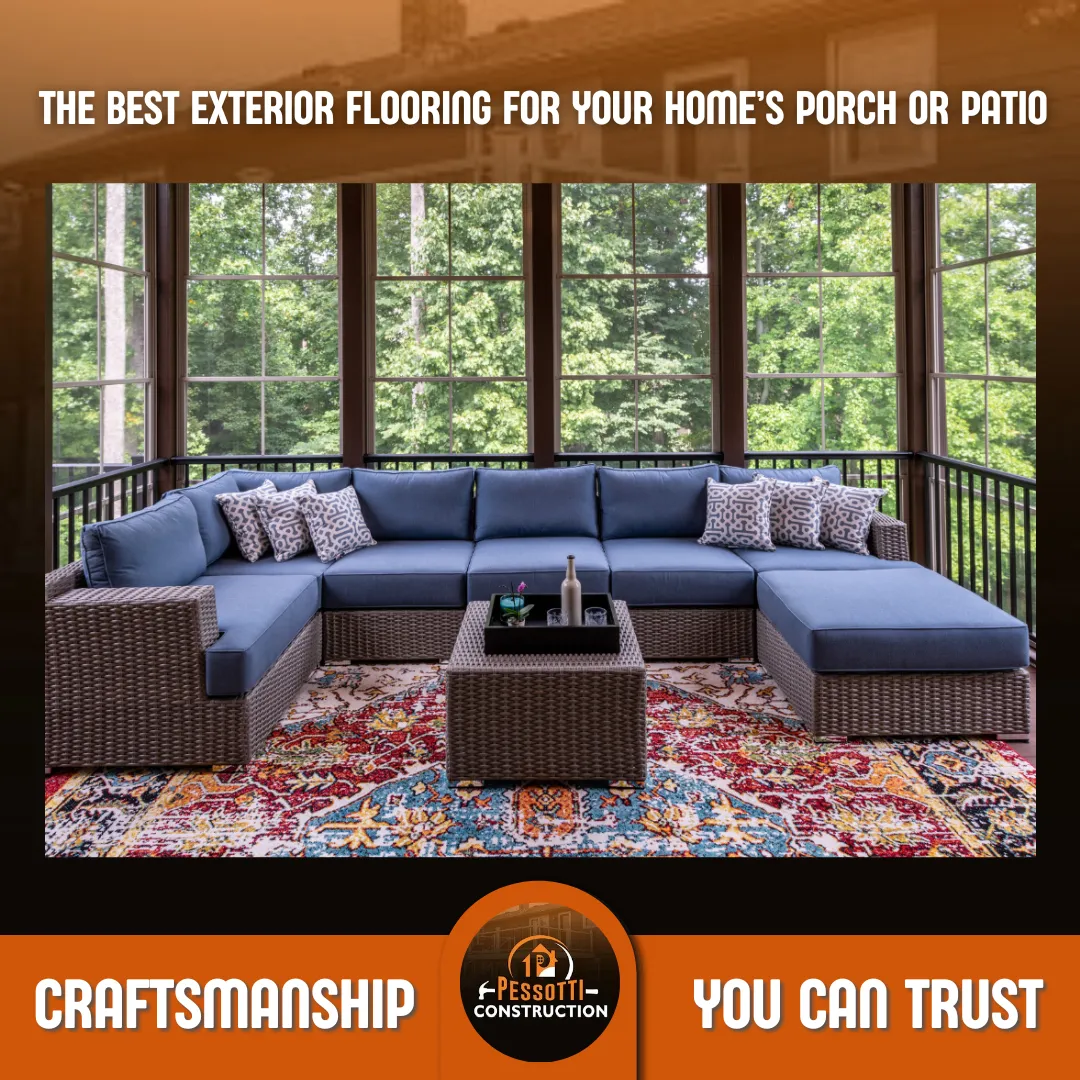 How to Choose the Best Exterior Flooring for Your Home’s Porch or Patio