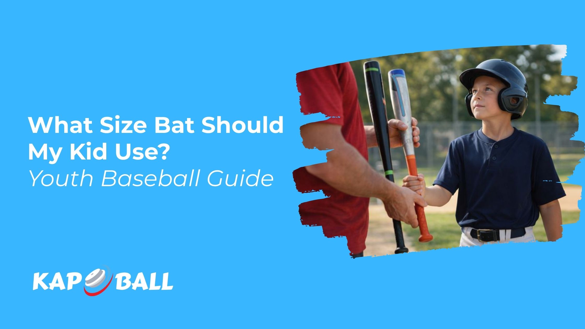 What Size Bat Should My Kid Use? Youth Baseball Guide