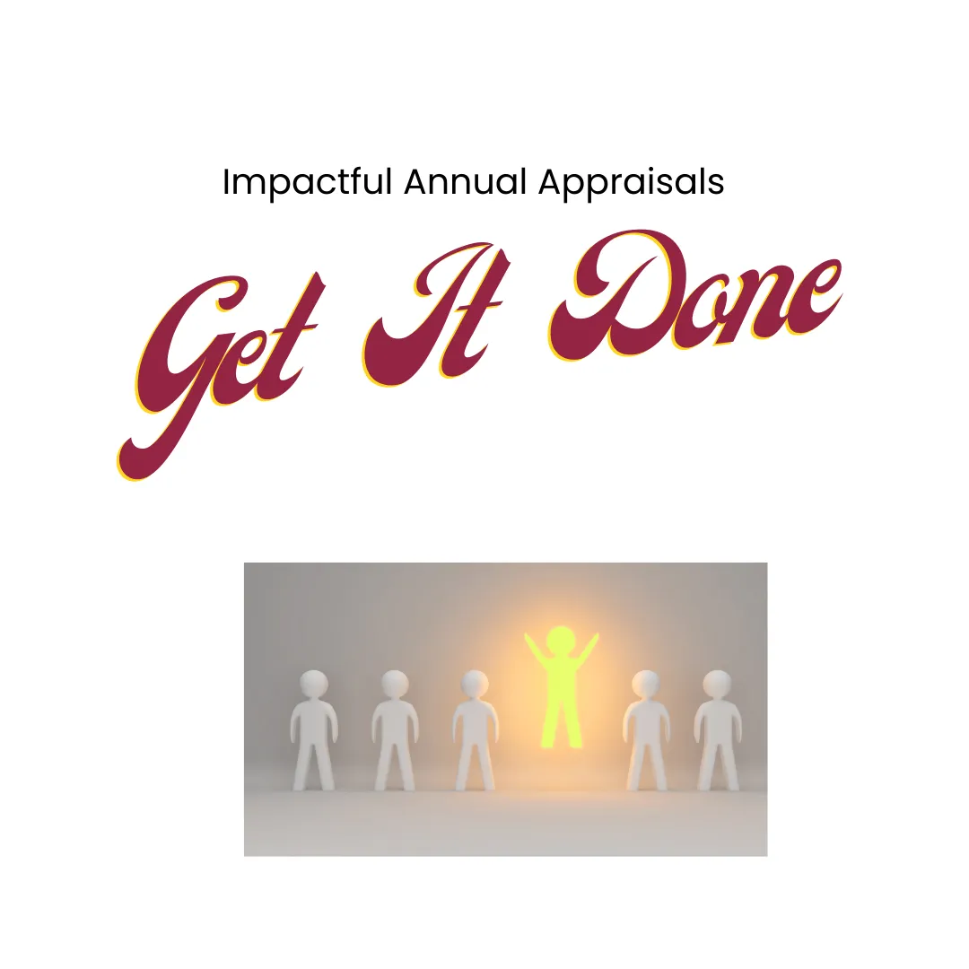 Get It Done Week - Impactful Annual Appraisal