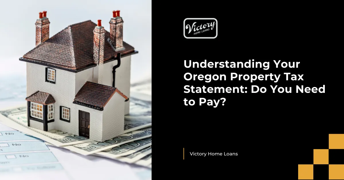 Understanding Your Oregon Property Tax Statement: Do You Need to Pay?